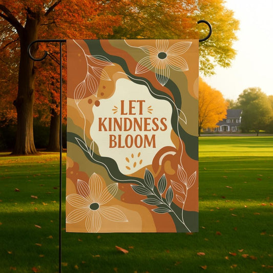 Fall Garden Flag, Let Kindness Bloom Yard Decor, Inspirational Outdoor Banner, Autumn Floral Porch Sign, Seasonal Gift for Friends Family