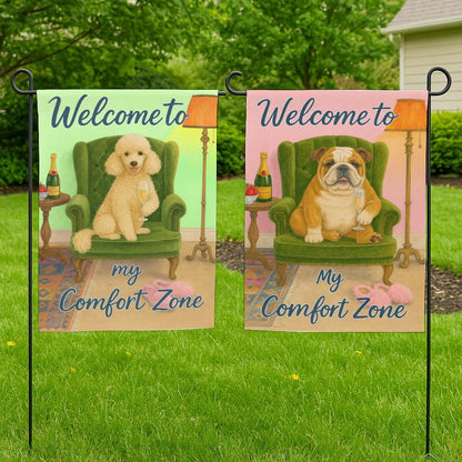PERSONALIZABLE Dog Garden Flag, Welcome to My Comfort Zone Yard Decoration, CUSTOMIZABLE Pet Lover Outdoor Decor, Housewarming Gift Idea