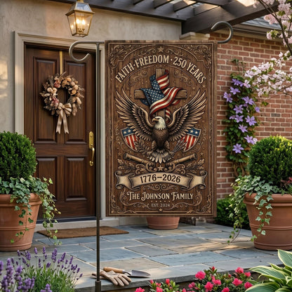 Personalized Garden Flag, Patriotic Christian Decor, Faith Freedom 250 Years, Family Name, Eagle Cross American Flag, 1776 2026 Yard Sign